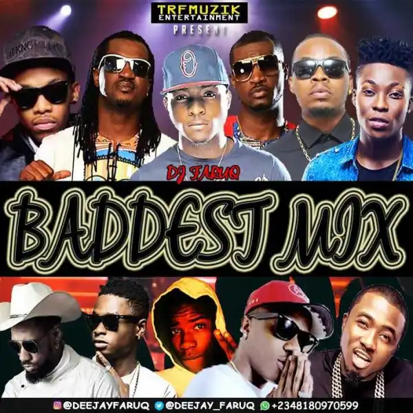 Dj FaruQ - Baddest Mix